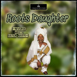 Naffi-i Ellis - Roots Daughter - Sample