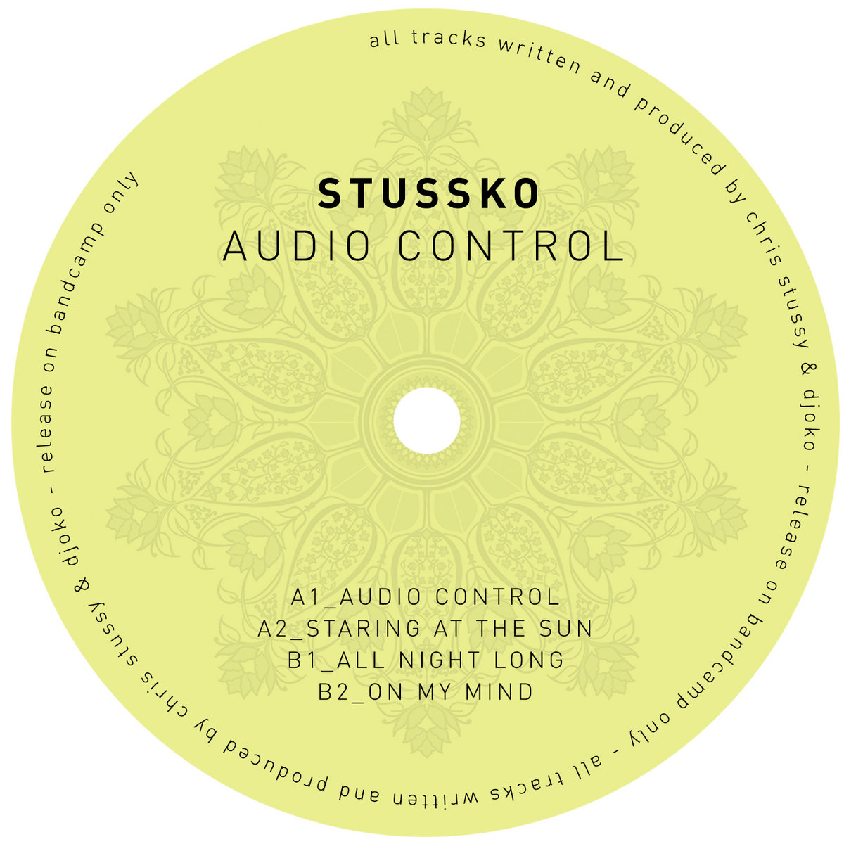 stussko - audio control ep | stussko | Chris Stussy / Up The
