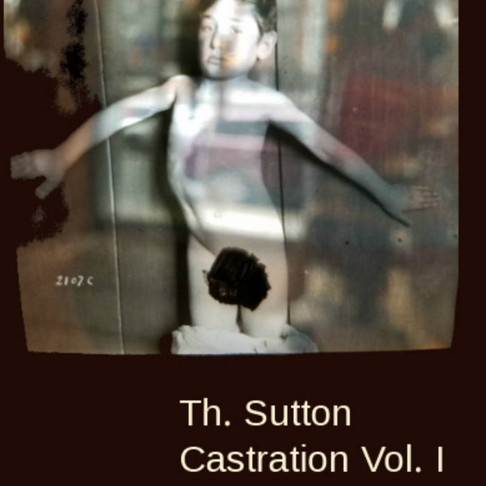 castrated teen Ritual Castration (I) | Th. Sutton | Teen Dreams