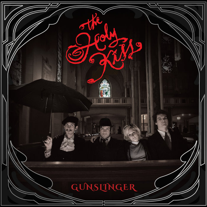 Pochette de Gunslinger par The Holy Kiss