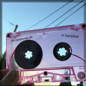 ok vancouver ok — In Transition (2017)