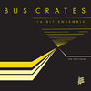 BUSCRATES 16-BIT ENSEMBLE - THE SPECTRUM Cover Art