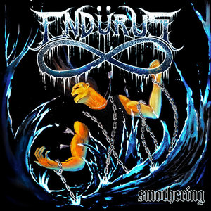 Endurus — Smothering