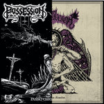Possession / Venefixion - Passio Christi - Part II / Necrophagous Abandon