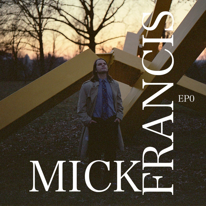 EP0 | Mick Francis