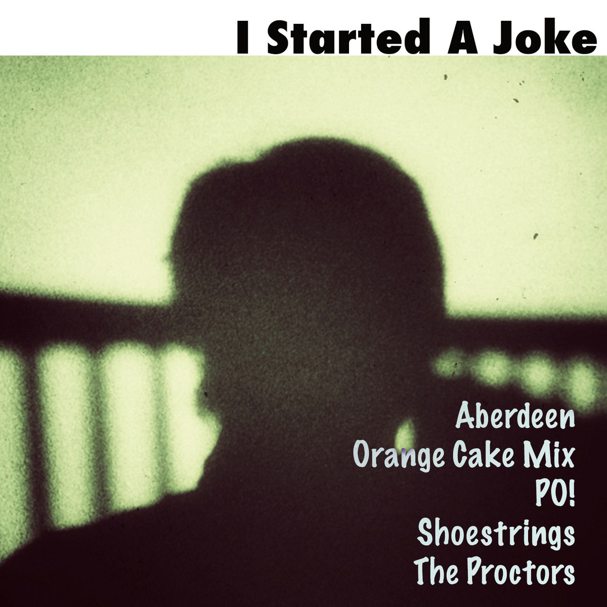 I Started A Joke EP | Sunday Records