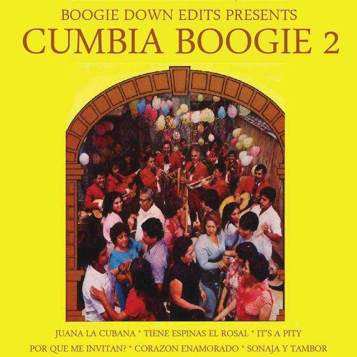 Cumbia Boogie 2 | Boogie Down Edits