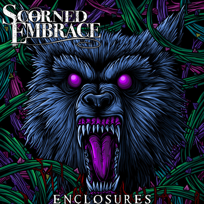 Enclosures 2012 | Scorned Embrace