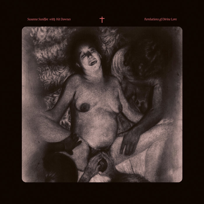 Revelations of Divine Love, by Susanne Sundfør with Kit Downes