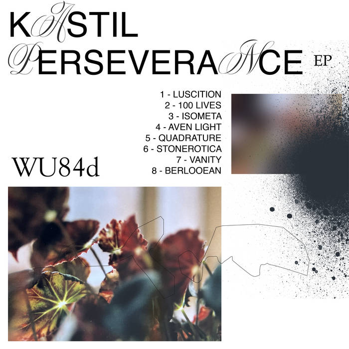 Perseverance EP - WU84d | Kastil | Warm Up Recordings