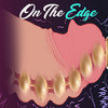 On The Edge