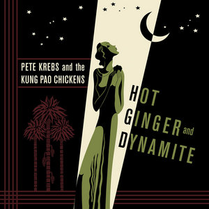 The Kung Pao Chickens: Hot Ginger and Dynamite cover