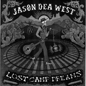 Lost Camp DreamsJason Dea West cover