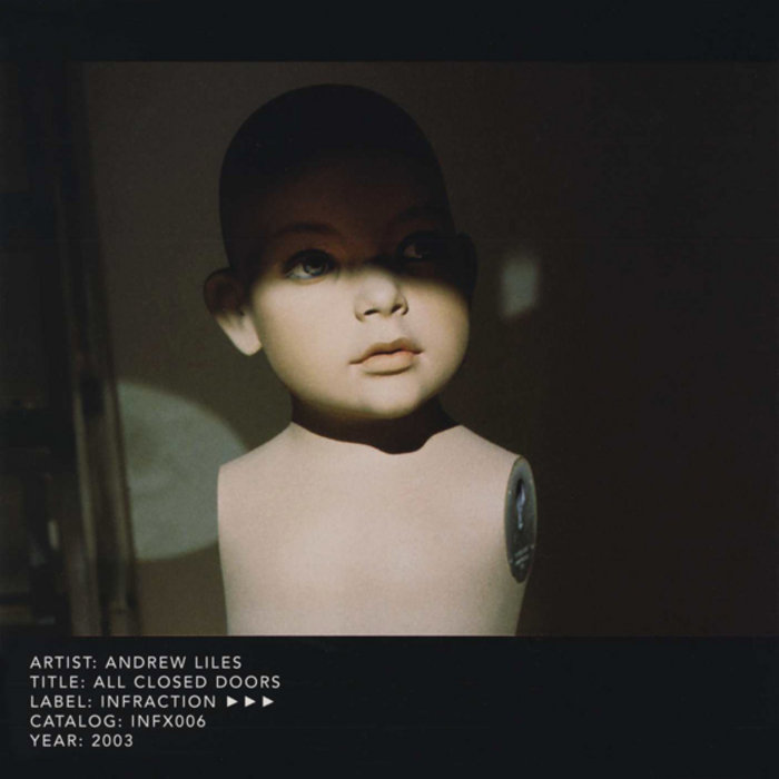 All Closed Doors | Andrew Liles | Infraction