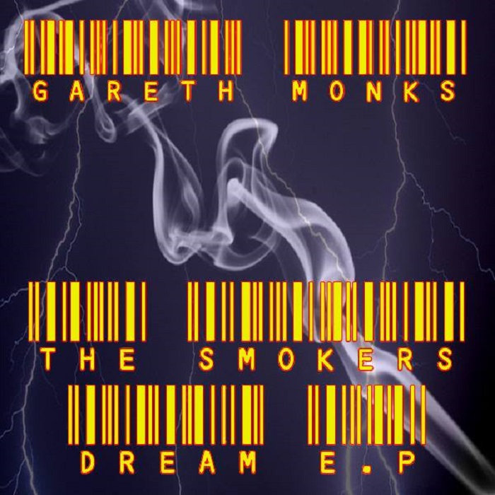 [SNBEP010] GARETH MONKS The Smokers Dream EP Gareth Monks The