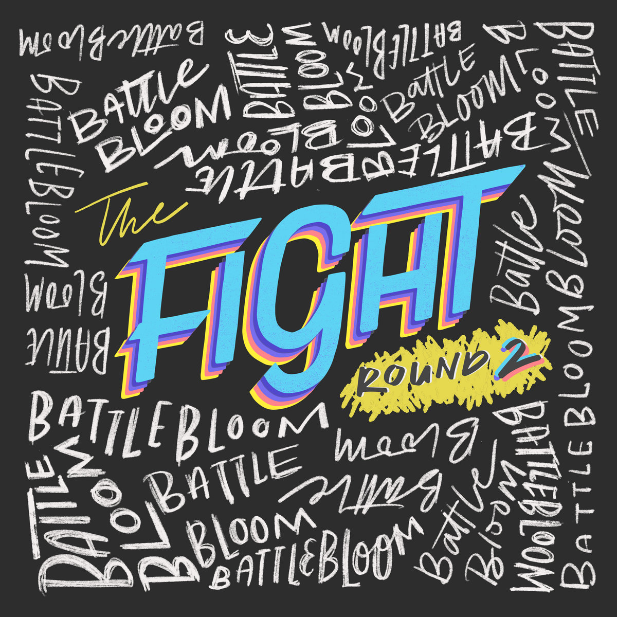 The Fight Round 2 Battle Bloom