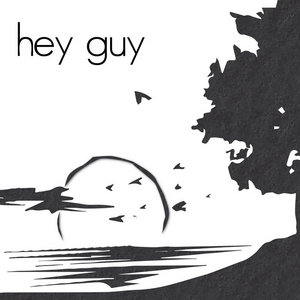 hey guy III cover