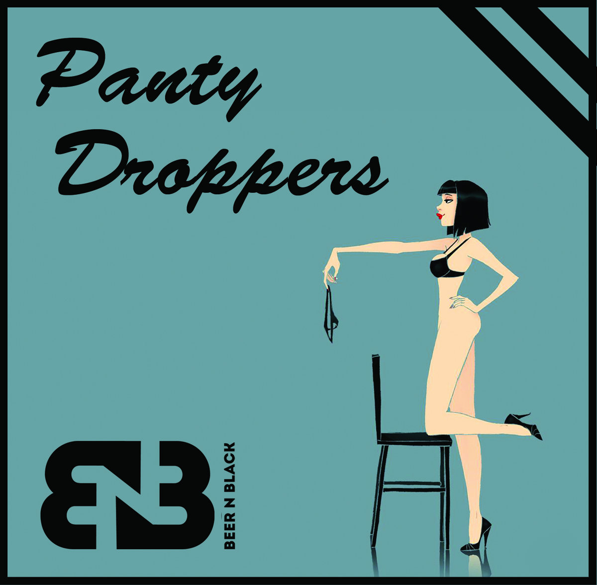 Panty Droppers Beer N Black