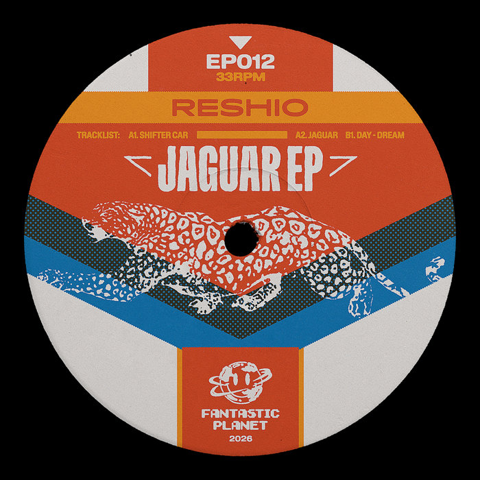 Pochette de RESHIO - JAGURAR EP par Fantastic planet