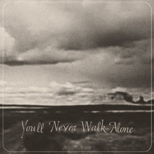 Burnt Ones — You'll Never Walk Alone