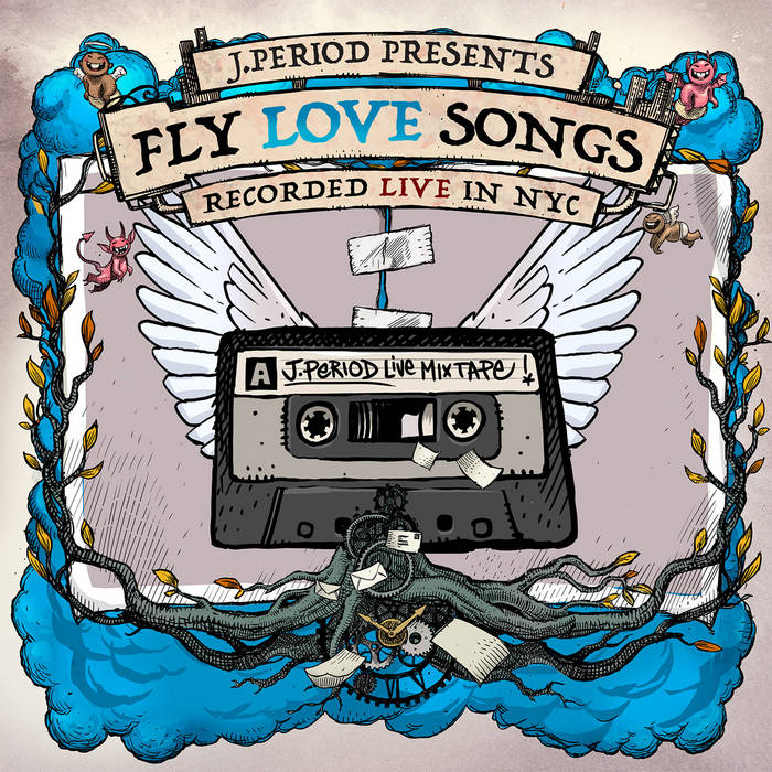 J.PERIOD Presents FLY LOVE SONGS [Recorded Live] | J.PERIOD