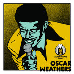 Oscar Weathers - We're Running Out Of Time / Countdown