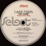 Lavish Habits - The Theme (BJ Remixes)
