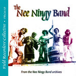 FRC 610 - The Nee Ningy Band: From the Nee Ningy Band Archives