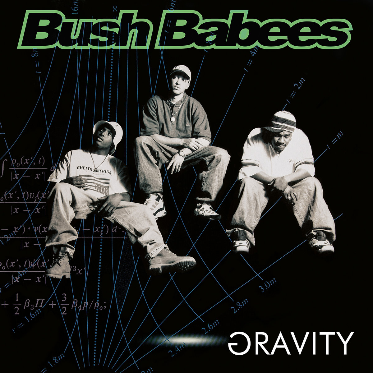未使用！Da Bush Babees Gravity 2LP Gravity | Bush Babees | 90s Tapes
