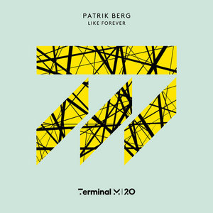 Like Forever (Monika Kruse Remix)Patrik Berg cover