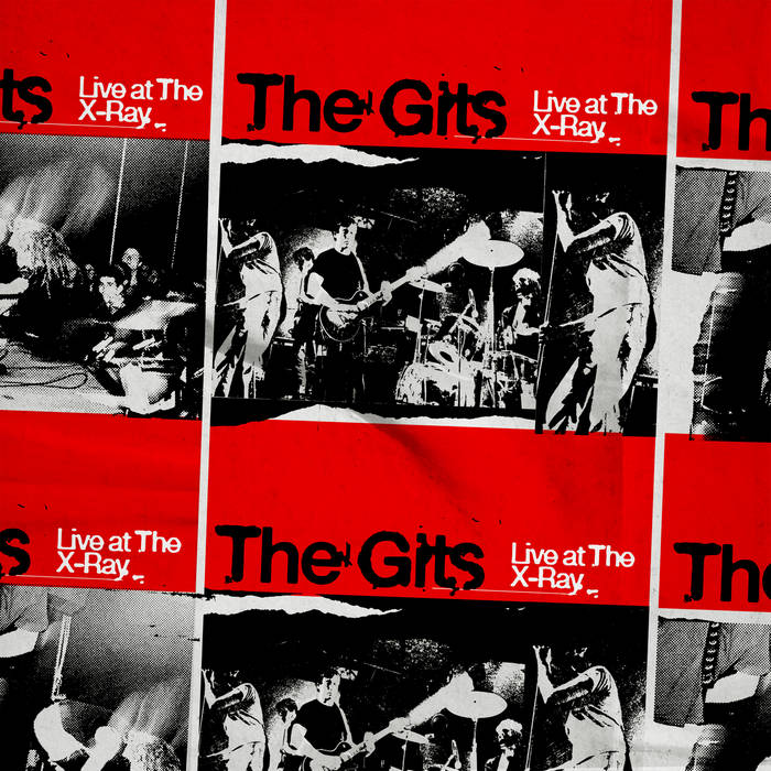 Live at The X-Ray | The Gits