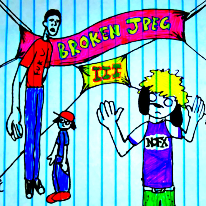 Broken JPEG (Part III) | Broken JPEG