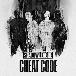 Cheat CodeShadow League cover