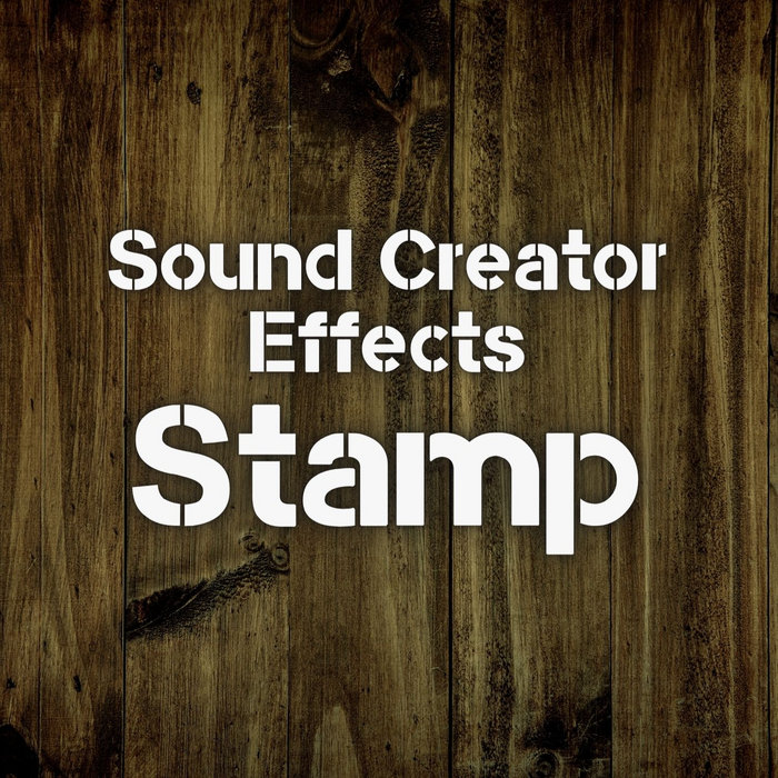 Stamp Sound Creator (RoyaltyFree Effects)