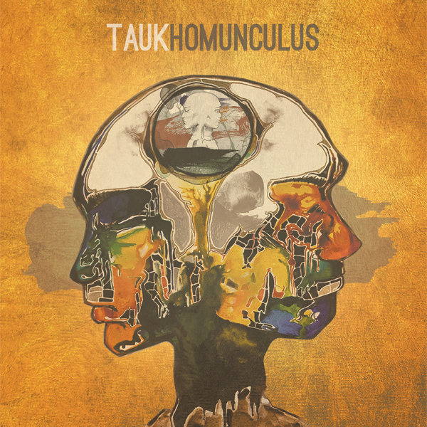 Homunculus | TAUK