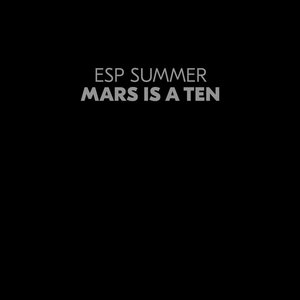 Mars Is A TenESP Summer cover