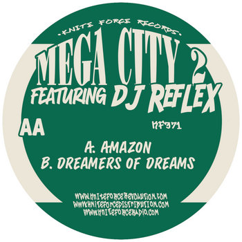 KF371 - Amazon EP | Mega City 2 Featuring DJ Reflex | Kniteforce
