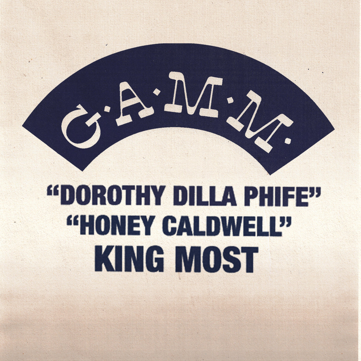 Dorothy Dilla Phife / Honey Caldwell | King Most | G.A.M.M.