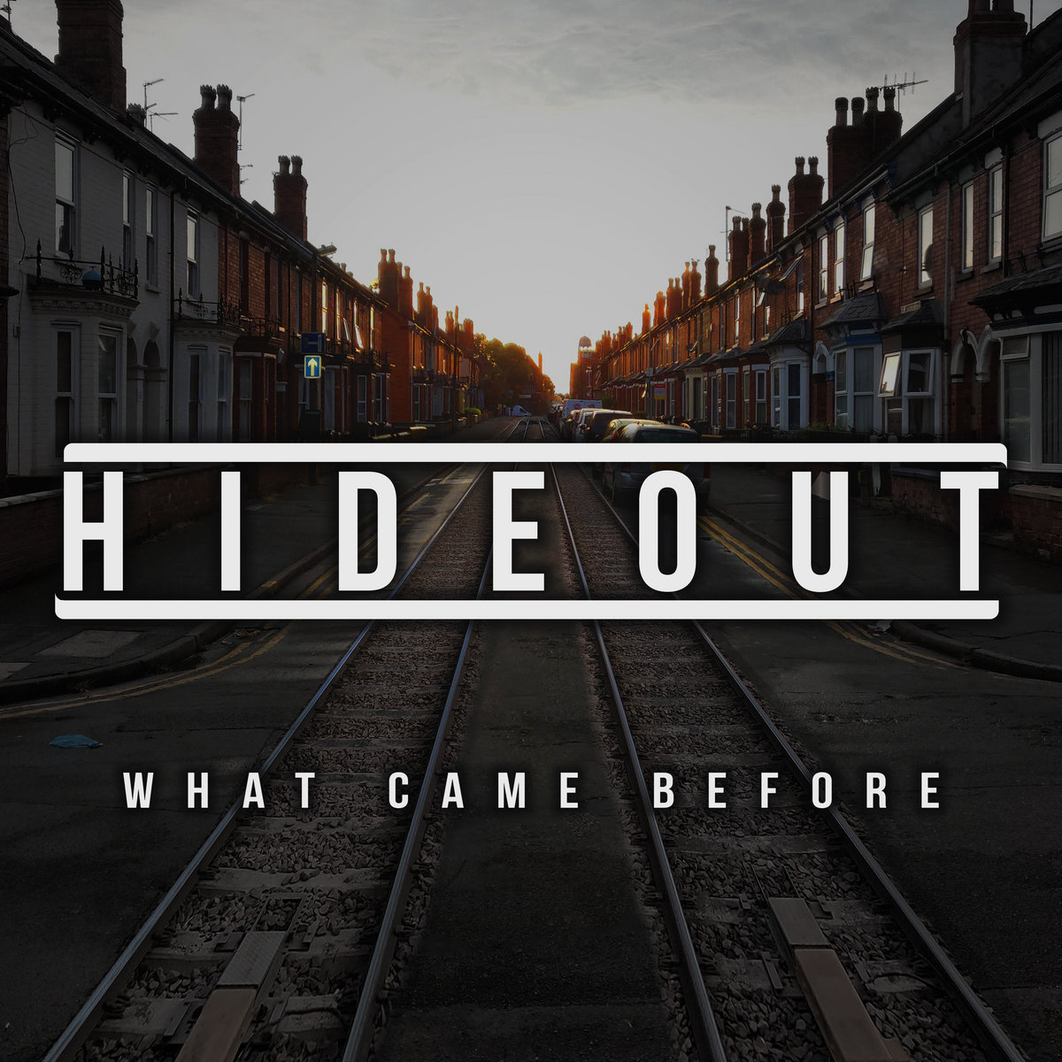 What Came Before Hideout