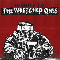 Tribute To The Wretched Ones cover art