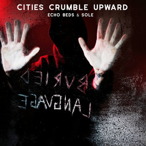 Echo Beds — CITIES CRUMBLE UPWARD
