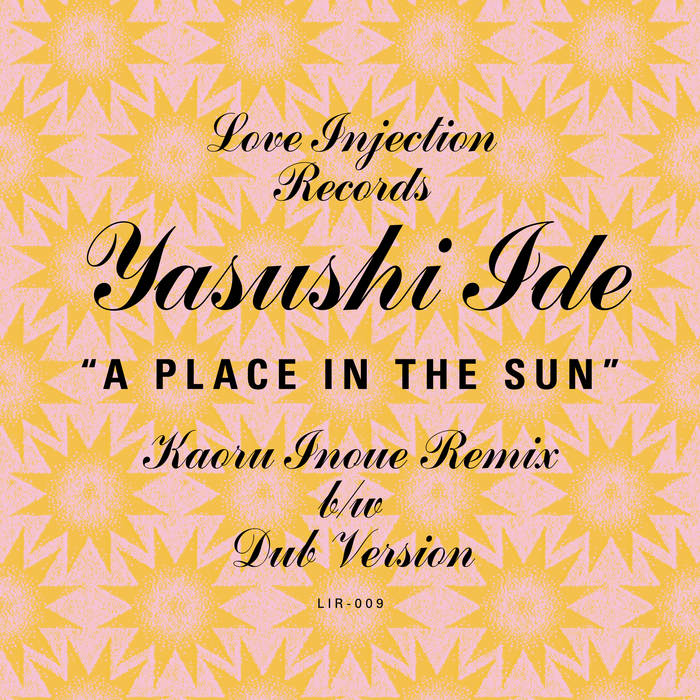 A Place In The Sun | Yasushi Ide | Love Injection Records
