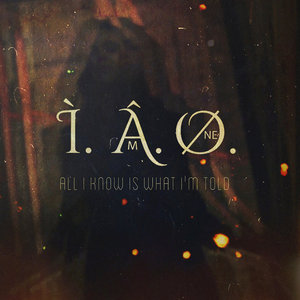 All I Know Is What I'm Told EP cover