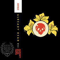 AD263 'Already Dead VII' Compilation cover art