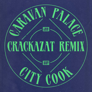 City Cook - Crackazat Remix cover