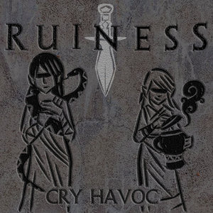 Ruiness — Cry Havoc EP