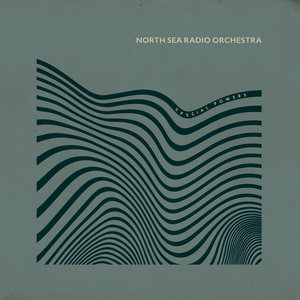 North Sea Radio Orchestra — Special Powers