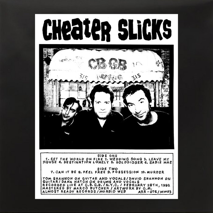 CBT辞典、Vol 1 & 2 Ｑ Live At CBGB's 1992 | Cheater Slicks | Almost Ready Records