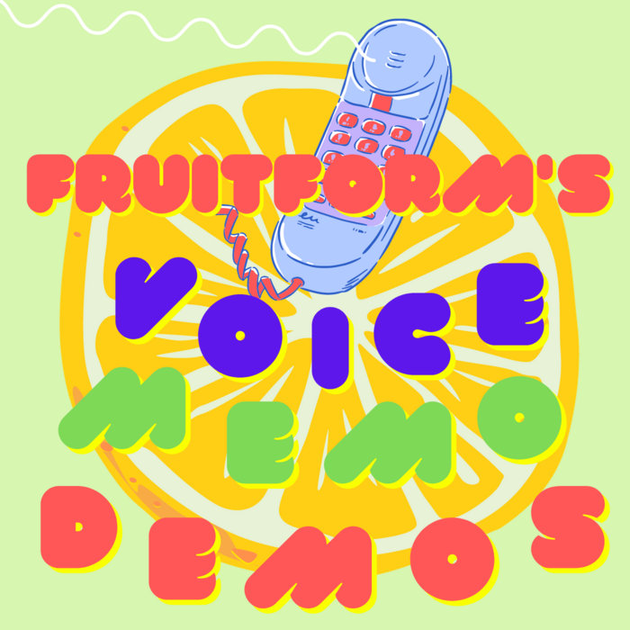 voice memos mary traxler, aidan sponheim, matthew hansen fruitform