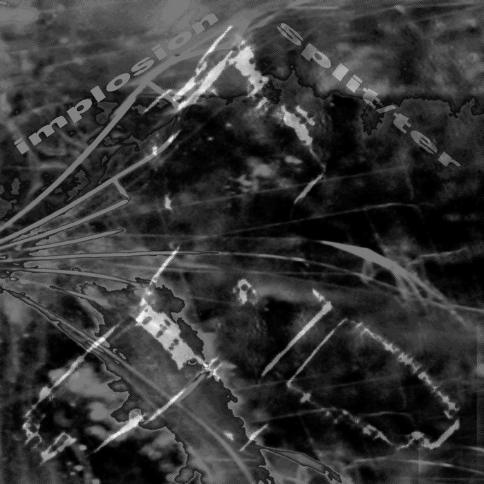 split/ter, by IMPLOSION
